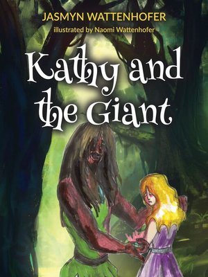 cover image of Kathy and the Giant